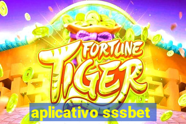 aplicativo sssbet